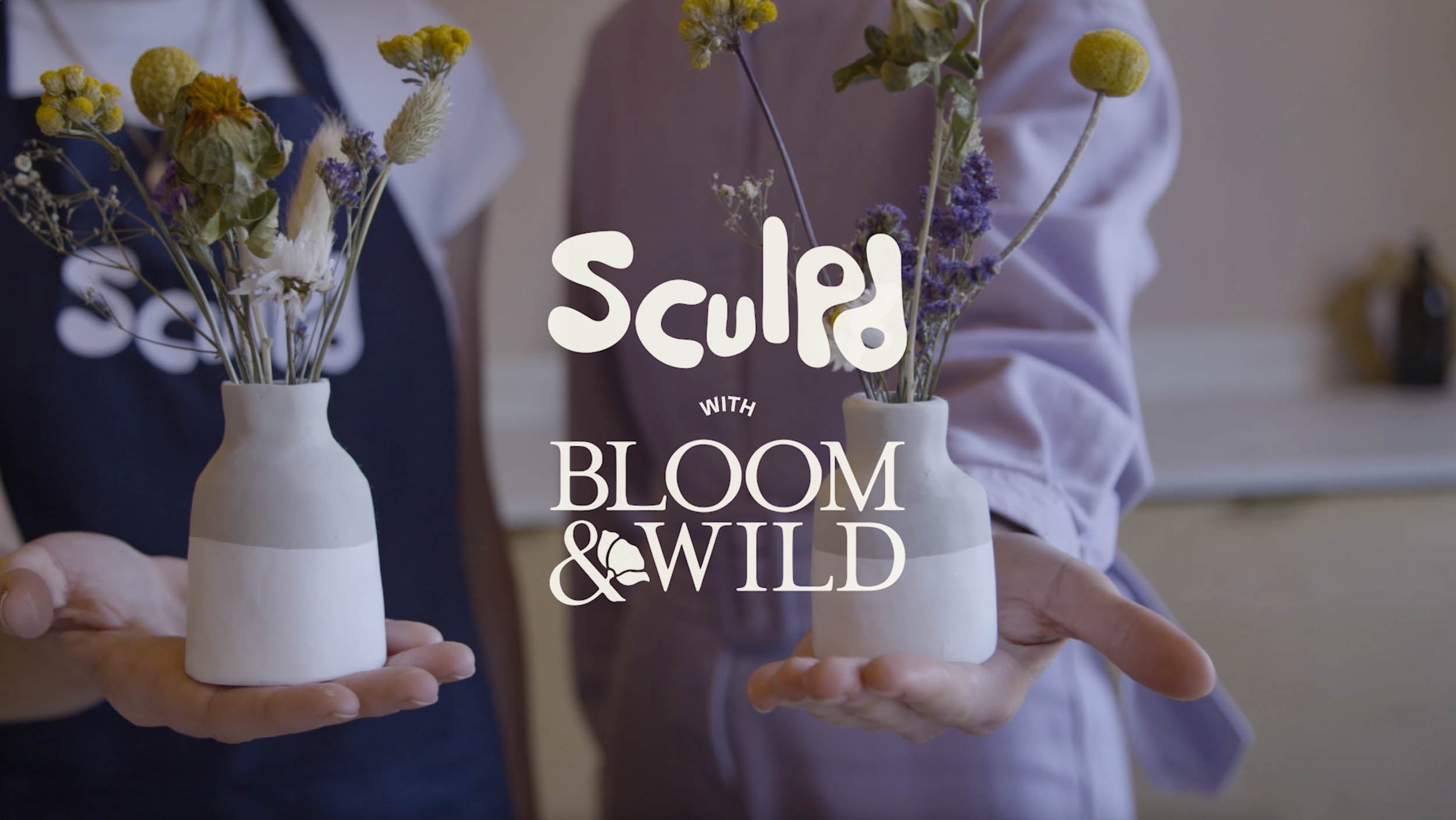 Sculpd x Bloom & Wild | Vase Making & Flower Arranging